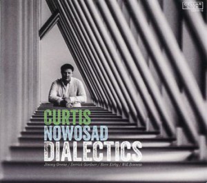 Dialectics by Curtis Nowosad
